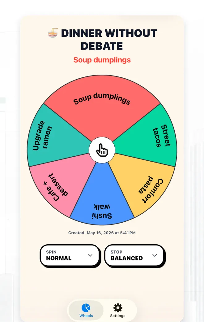 Dinner wheel with Soup dumplings selected