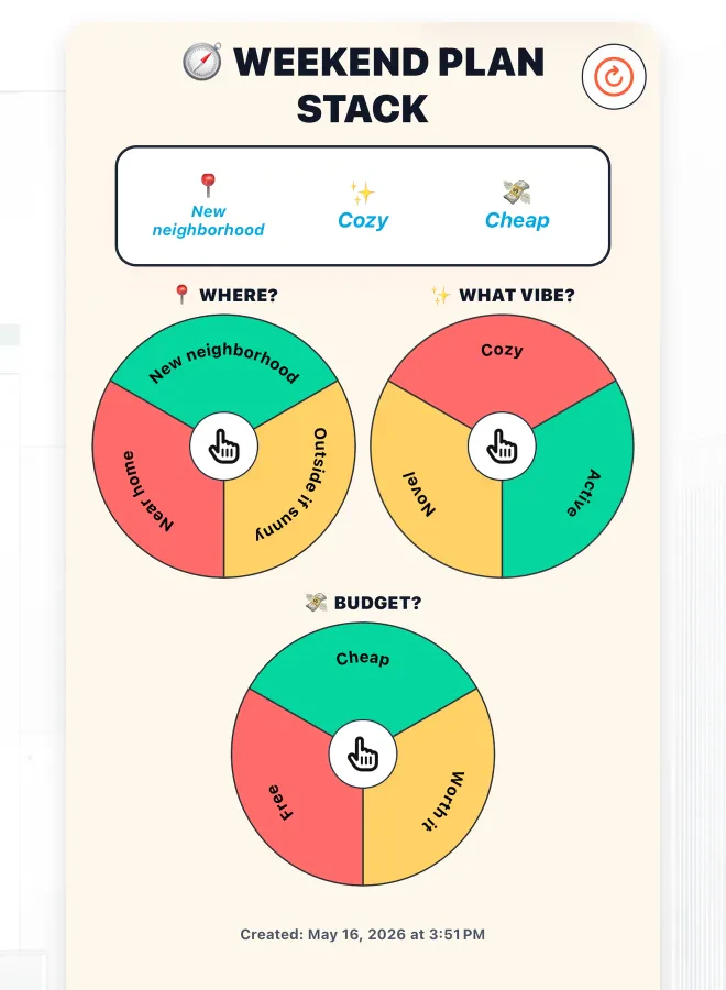 Weekend planning stack with wheels for location, vibe, and budget